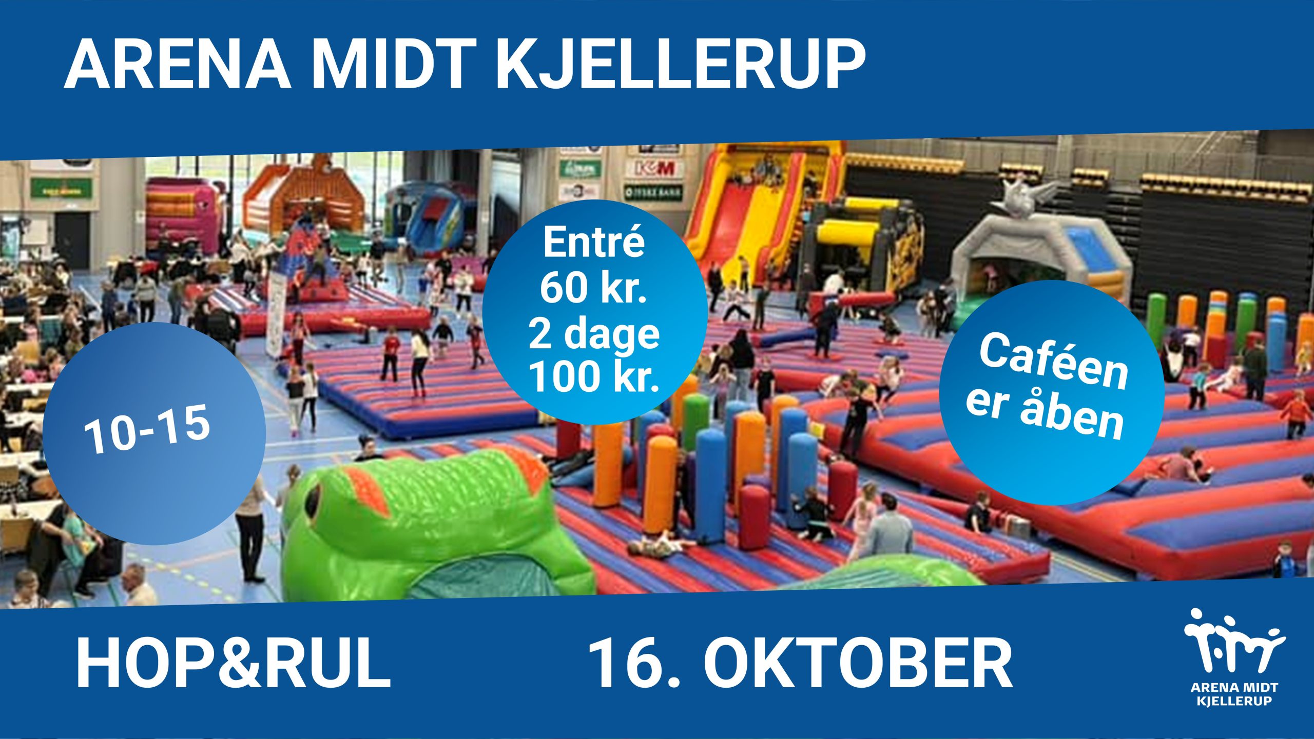 Hop og rul d. 16. oktober i Arena Midt